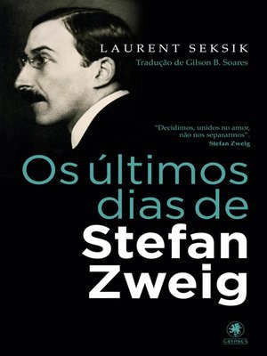 cover image of Os últimos dias de Stefan Zweig